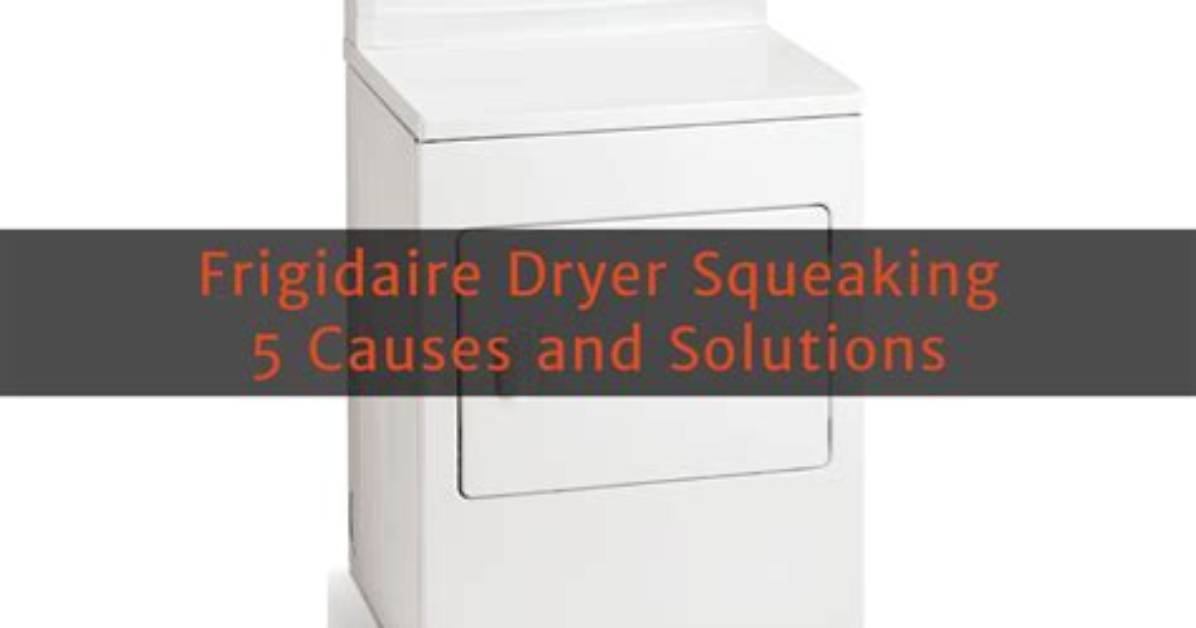 How to Fix a Squeaky Frigidaire Stacked Washer and Dryer