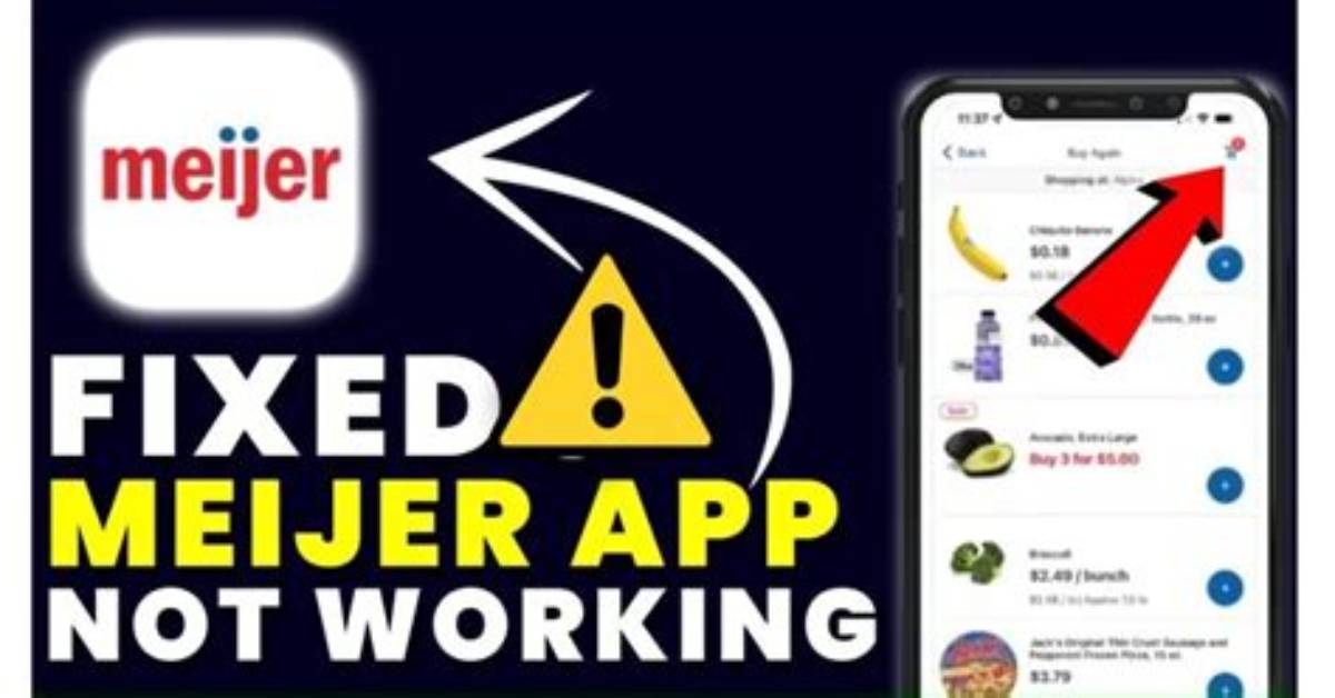 How to Fix Meijer App Not