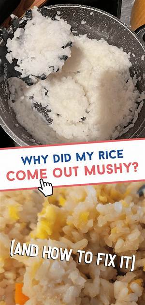How to Fix Mushy Rice: a Complete Guide to Perfectly Cooked Rice