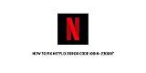 How to Fix Netflix Error 10016-23000? Causes and Fixes - Sarkariresult