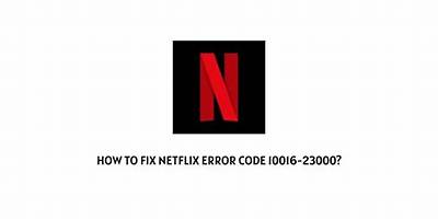 How to Fix Netflix Error 10016-23000? Causes and Fixes - Sarkariresult