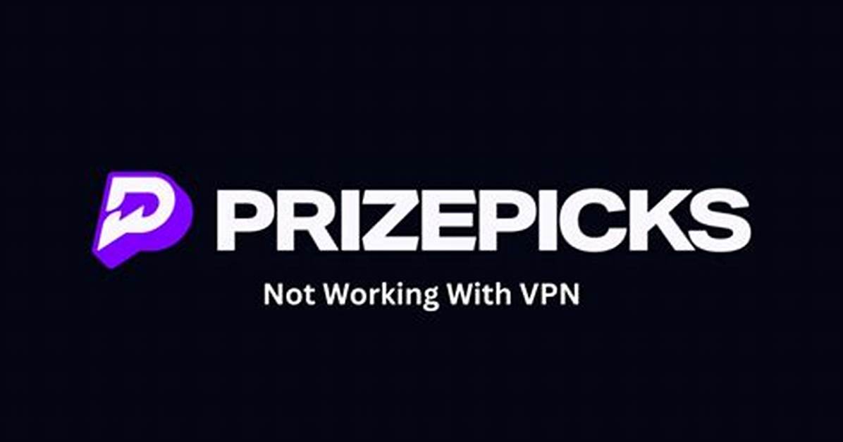 How to Fix Prizepicks Not Working Issue? - Sarkariresult
