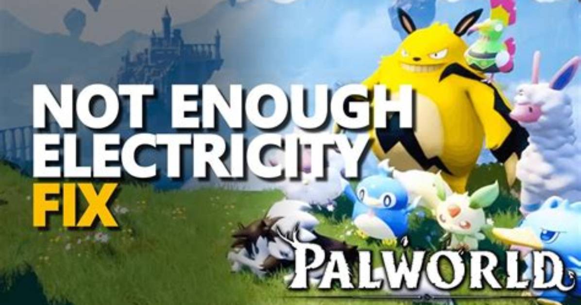 How to Fix / Solve Palworld Not Enough Electricity - Sarkariresult