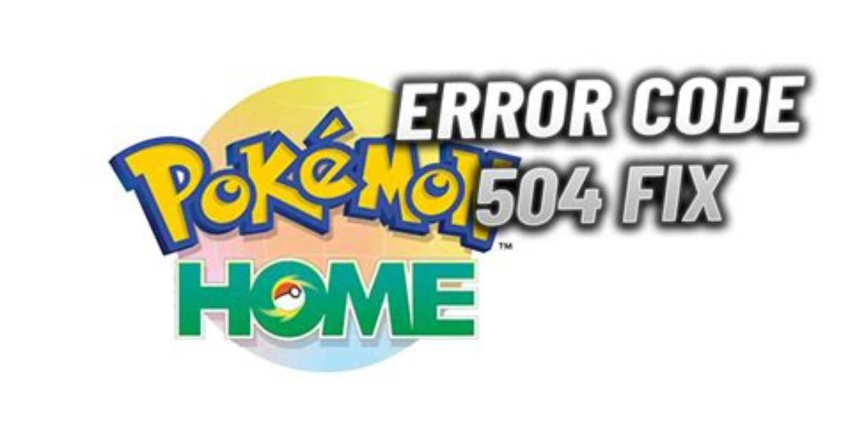 How to Fix Solve Pokemon Home Error Code 800 Detail Code