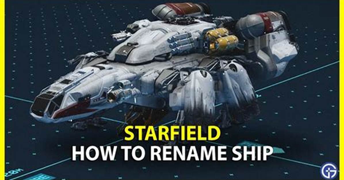 How to Fix / Solve Starfield Rename Ship Not Working - Sarkariresult