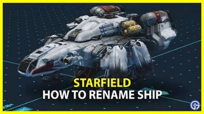 How to Fix / Solve Starfield Rename Ship Not Working - Sarkariresult