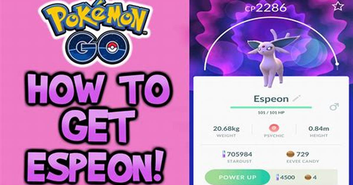 How to Get Espeon in Pokemon Go Name