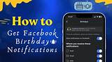 How to Get Facebook Birthday Notifications