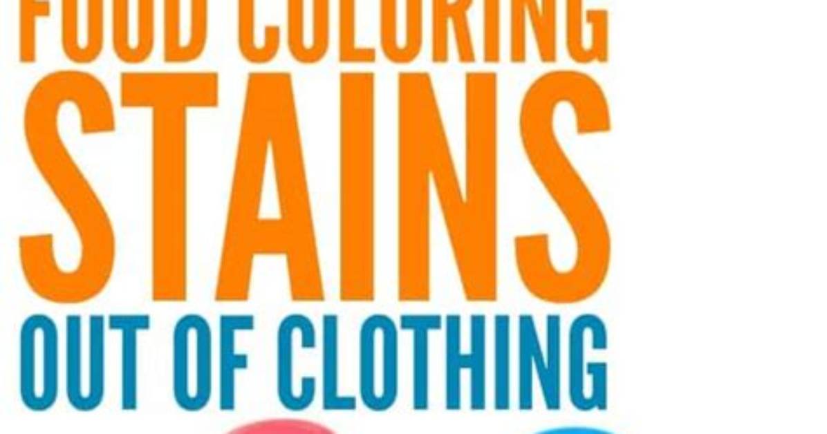 How to Get Food Coloring Stains out Of