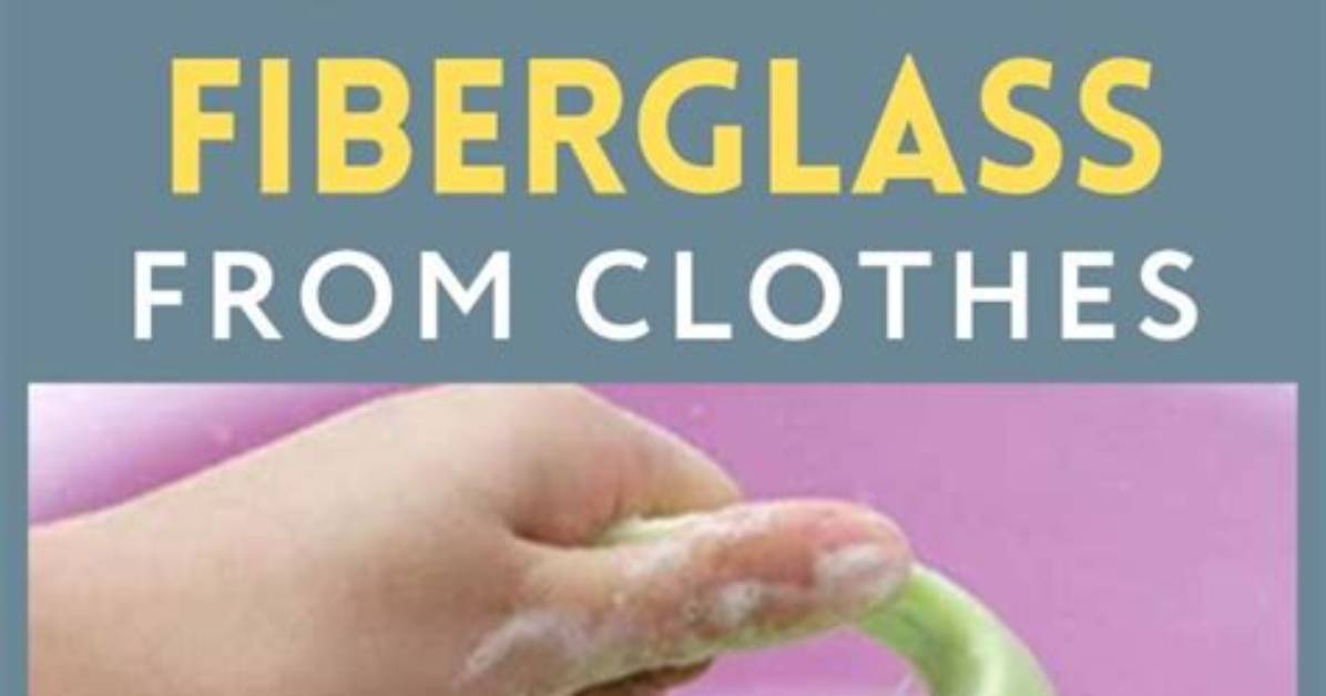 How to Get Rid of a Fiberglass