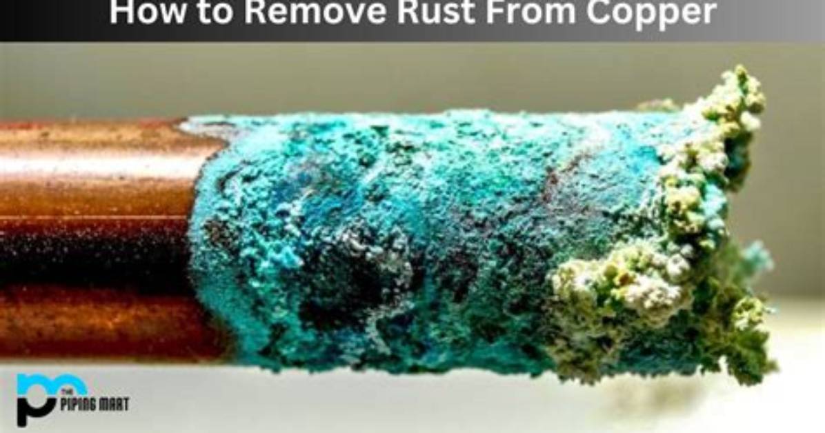 How to Get Rust off Copper