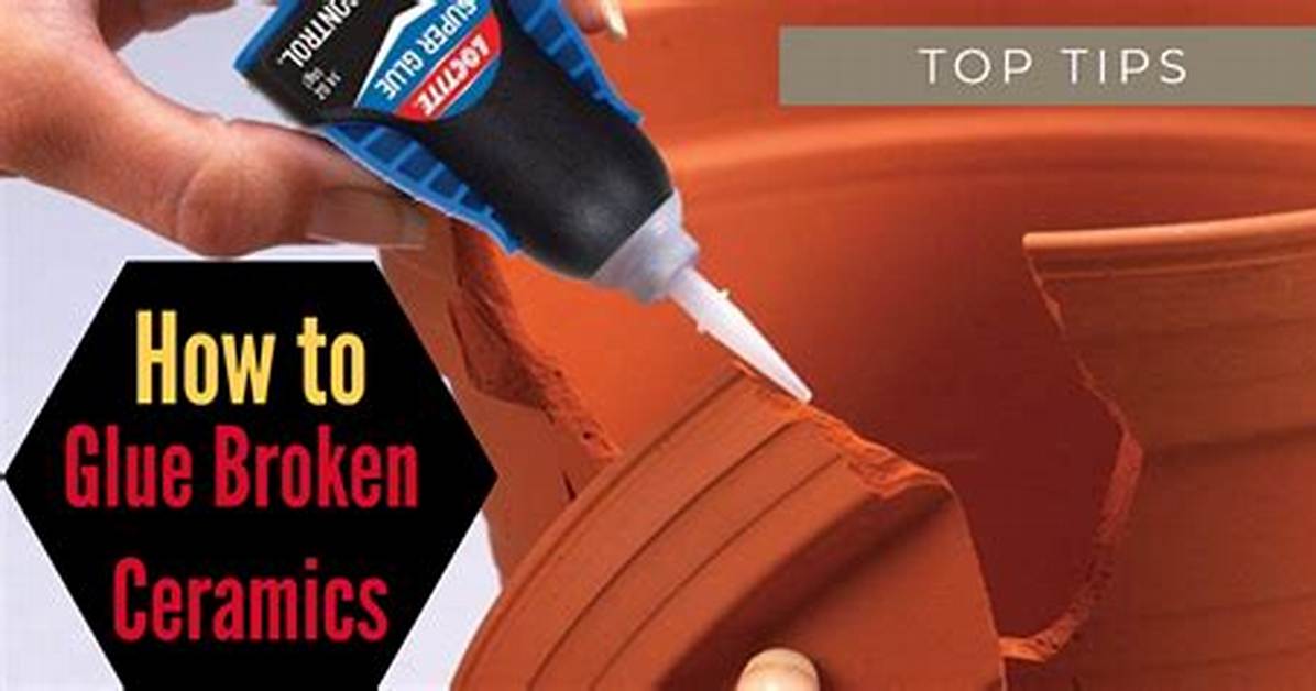How to Glue a Broken