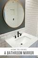 How to Hang a Bathroom Mirror
