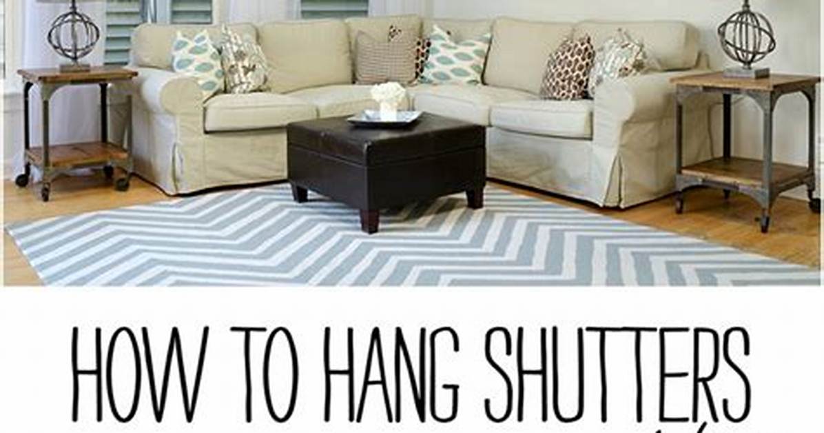 How to Hang Shutters On