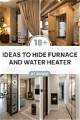 How to Hide a Furnace & Hot Water Heater