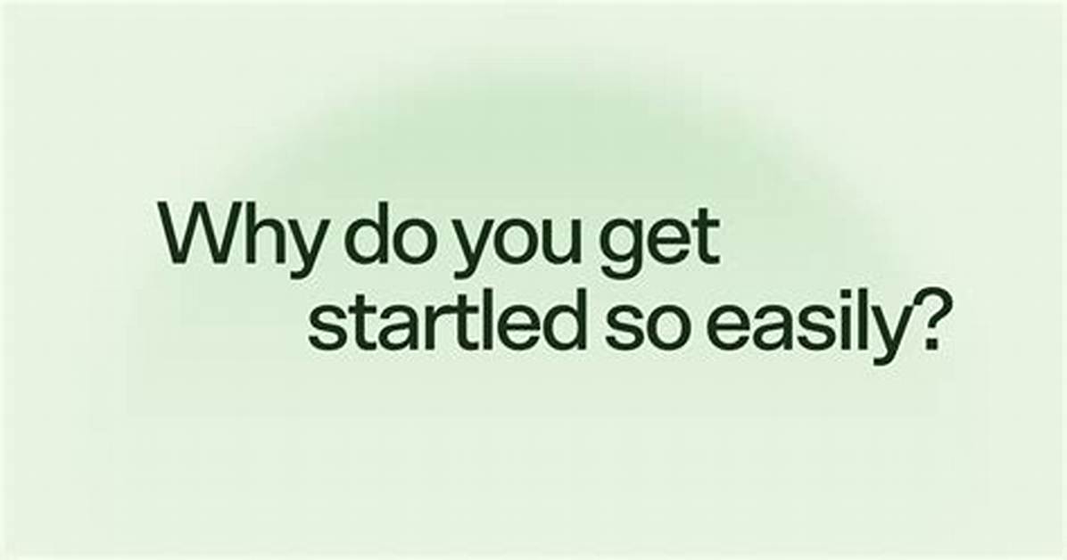 【How-To】How Do You Spell Startled