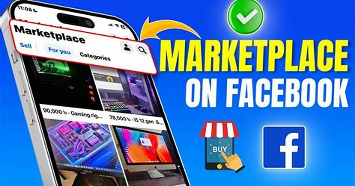 【How-To】How to Get Facebook Marketplace