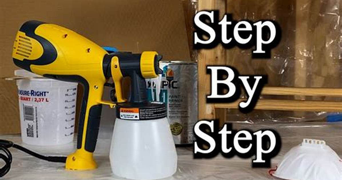 【How-To】How to Use Wagner Paint Sprayer