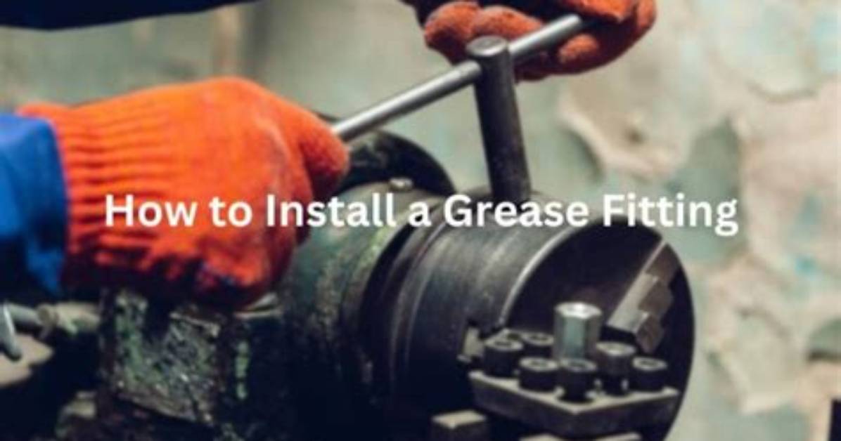 How to Install a Grease