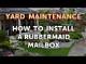How to Install a Rubbermaid Mailbox