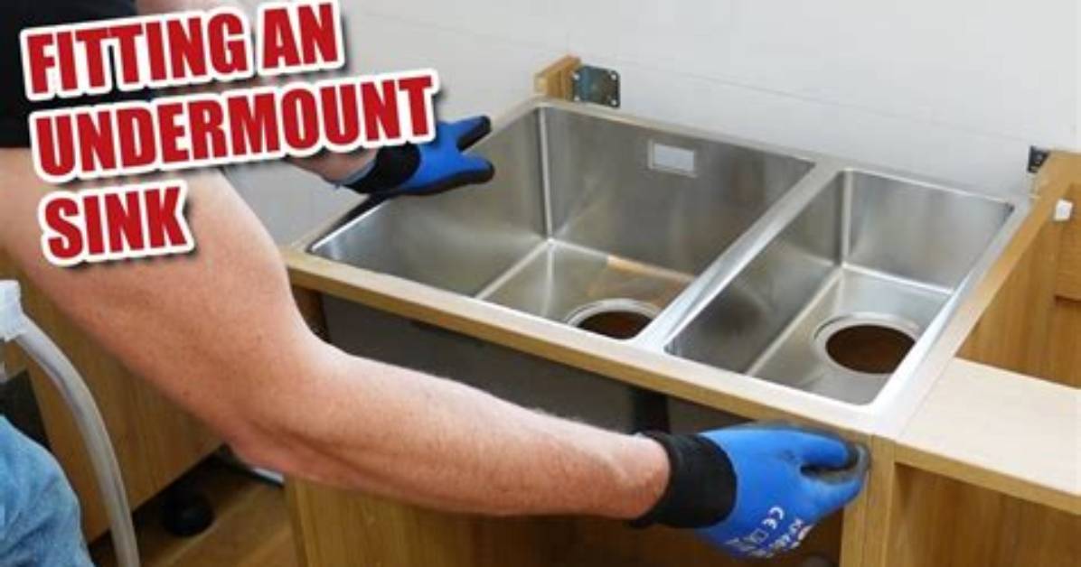 How to Install an Undermount Sink