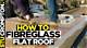 How to Install Fiberglass Roofing