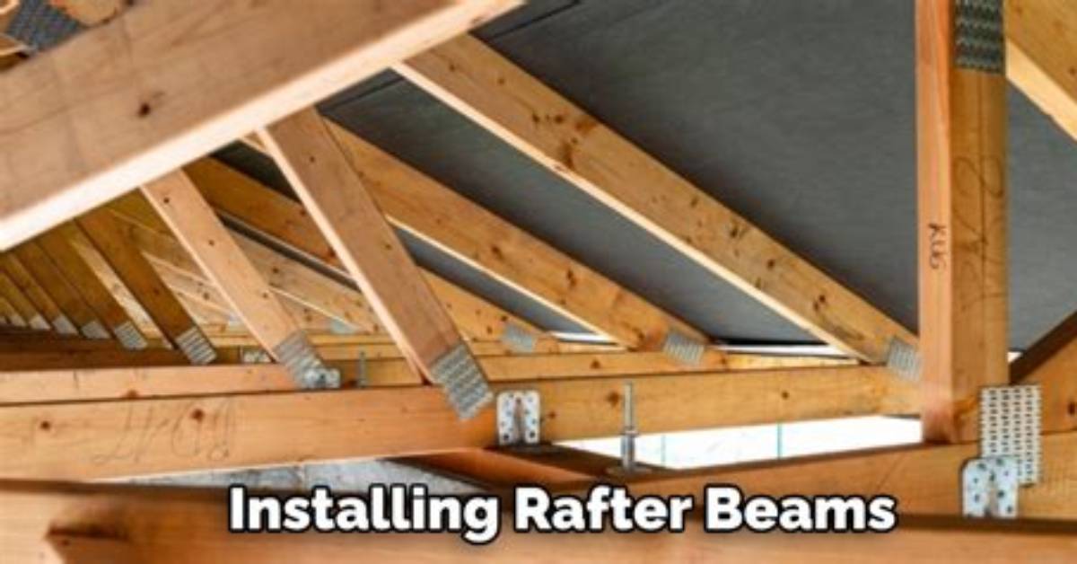 How to Install Rafter