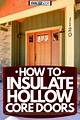 How to Insulate a Hollow Interior Door