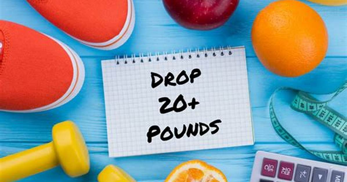 How to Lose 20 Lbs: the Ultimate Guide for a Healthier You