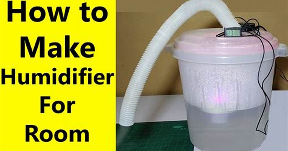 How to Make a Humidifier