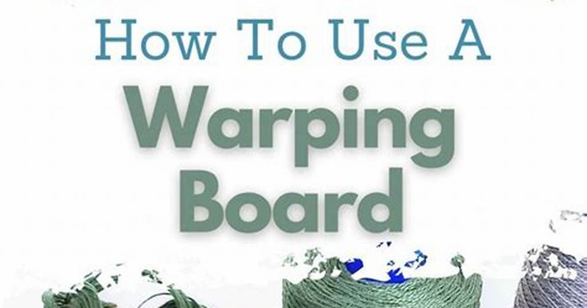How to Make a Warping Board for Weaving