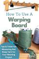 How to Make a Warping Board for Weaving