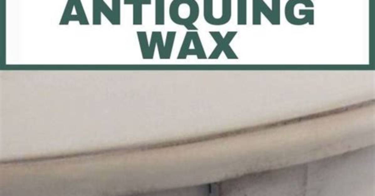 How to Make Antiquing