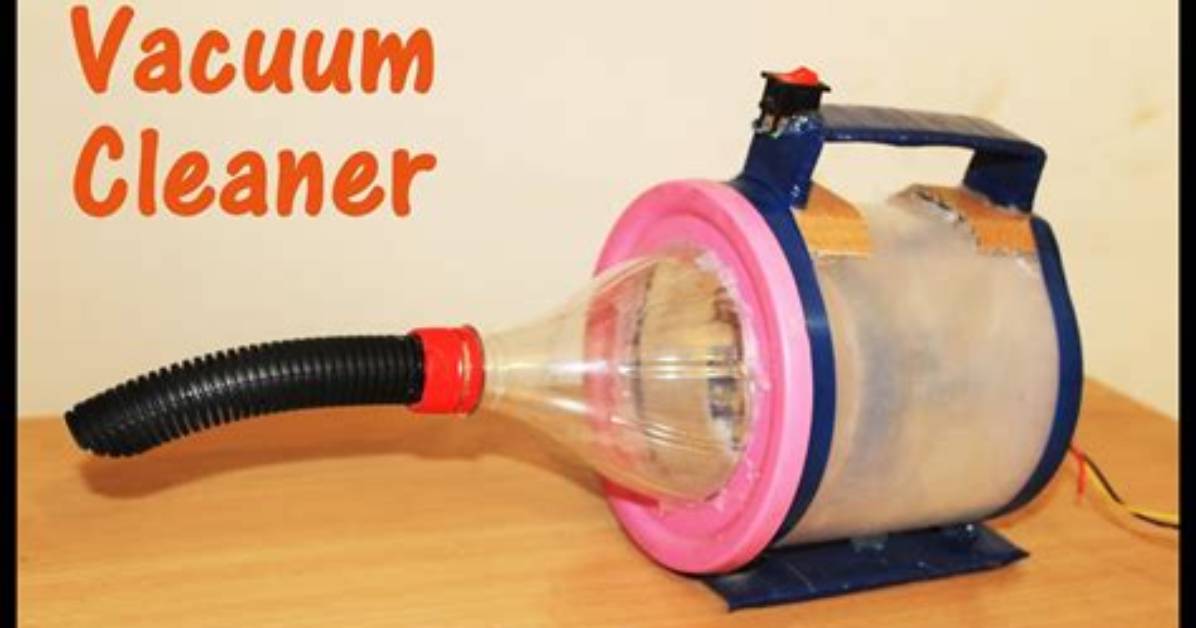 How to Make Vacuum Cleaner