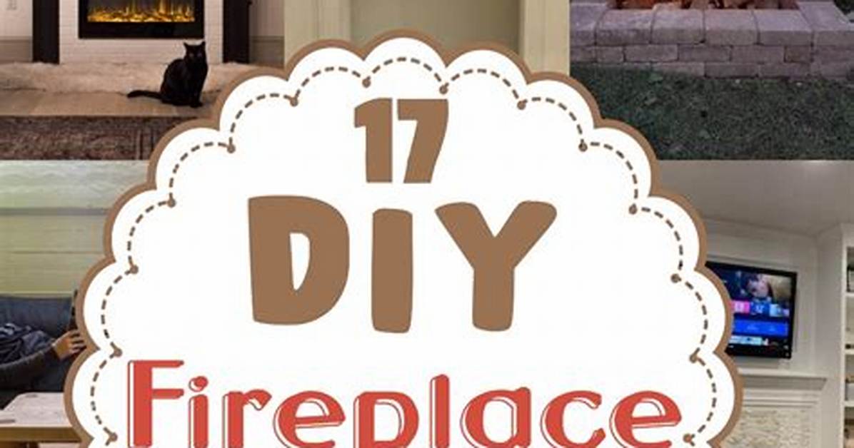 How to Make Your Own Fireplace