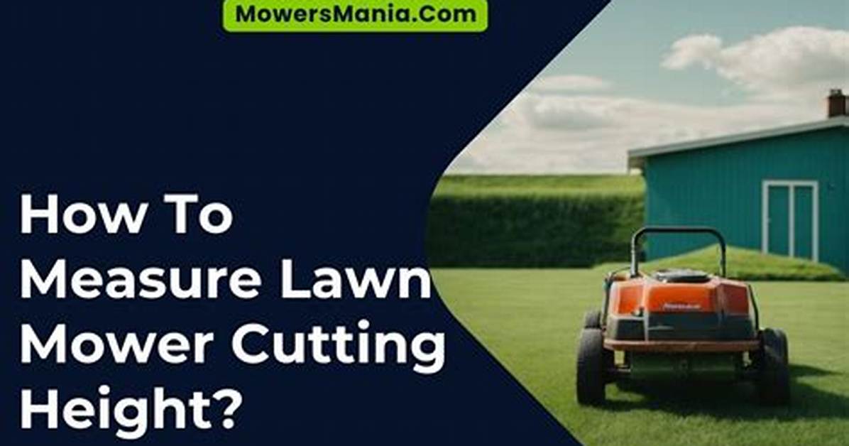 How to Measure Lawn Mower