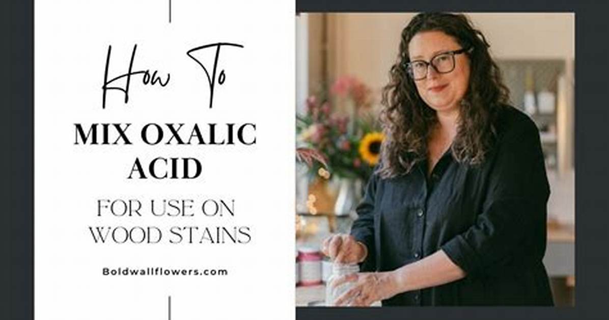 How to Mix Oxalic