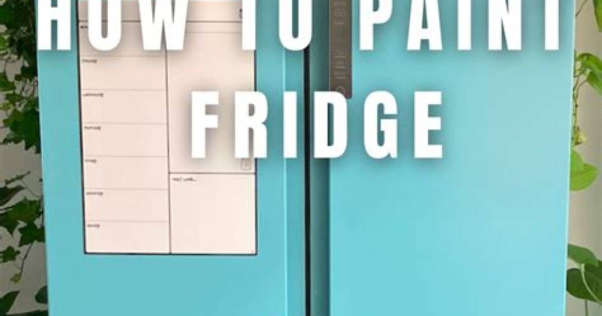 How to Paint Fridge