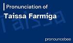 How to Pronounce Taissa Farmiga