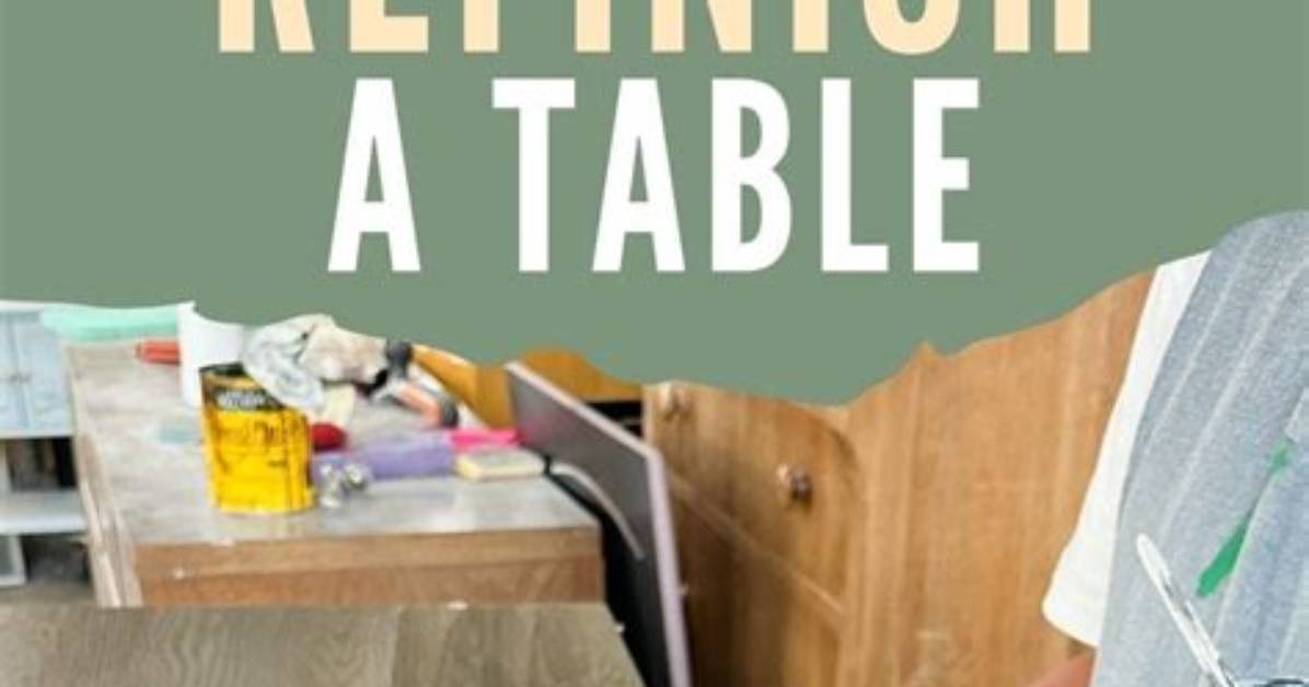 How to Refinish A