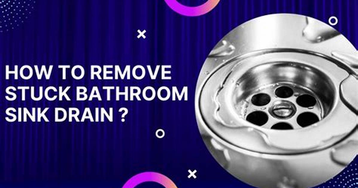 How to Remove a Stuck Bathroom Sink