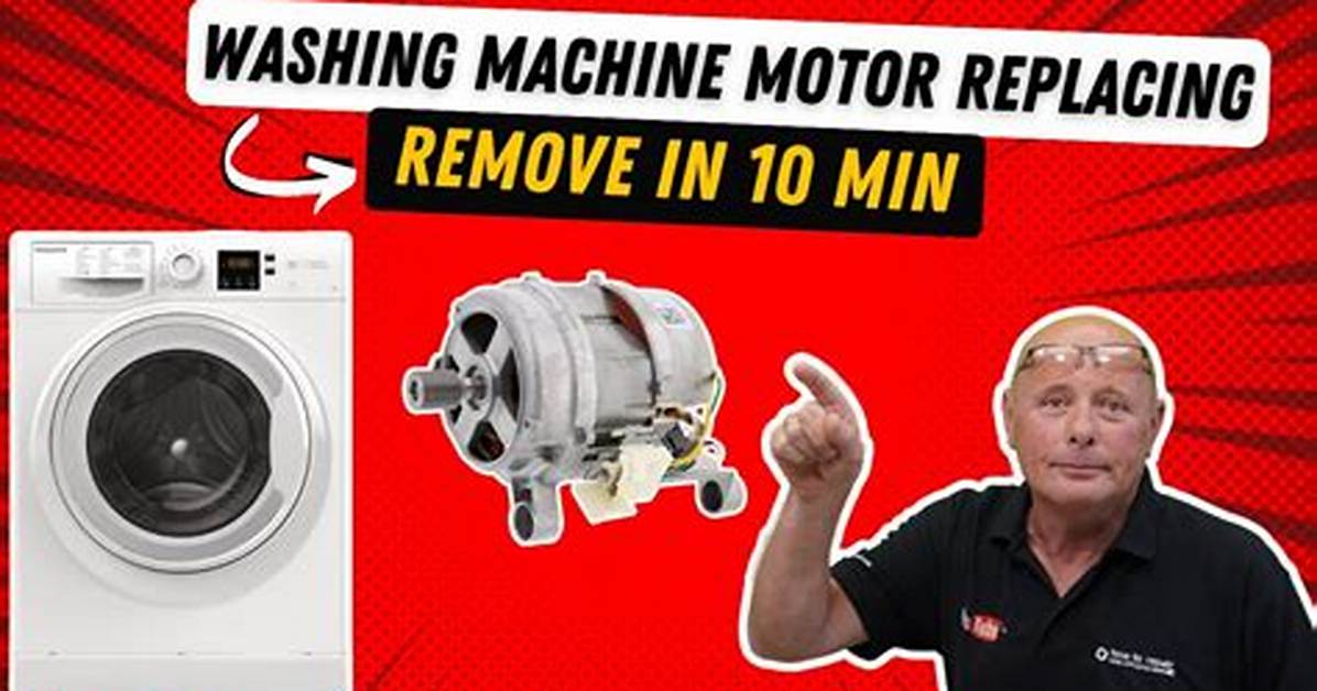 How to Remove a Washing Machine Motor