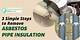 How to Remove Asbestos Insulation from the Pipes