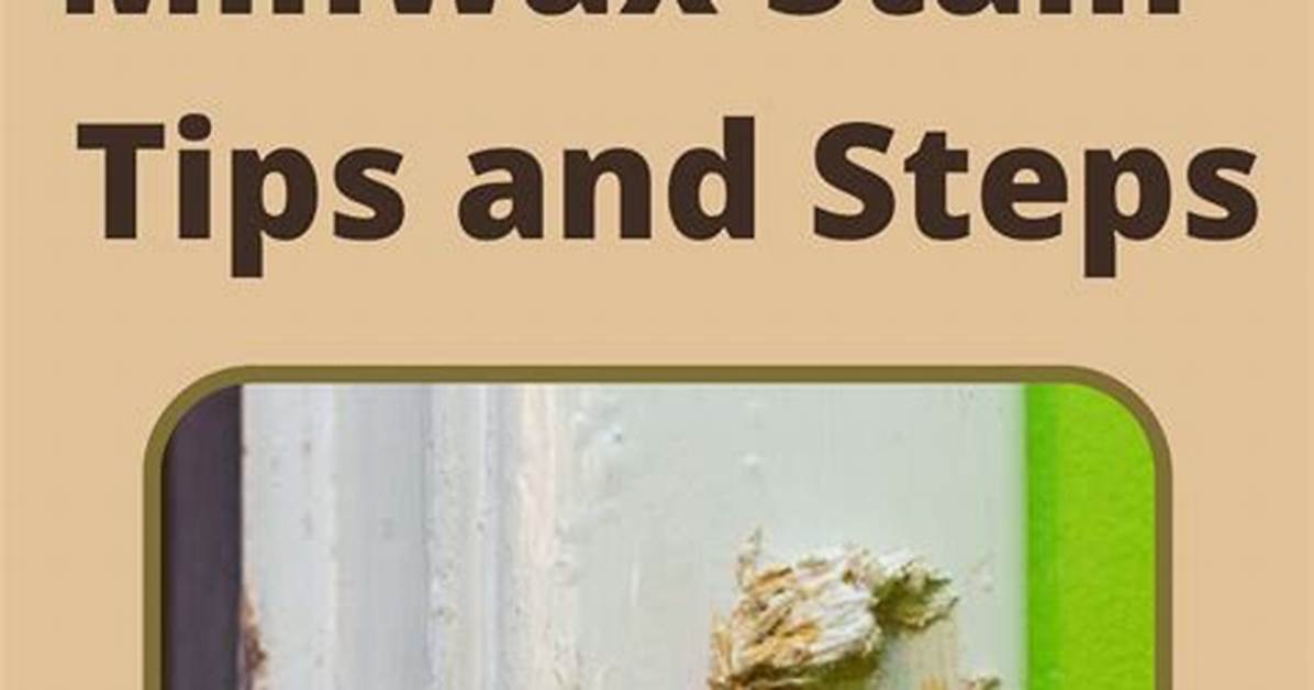 How to Remove Minwax