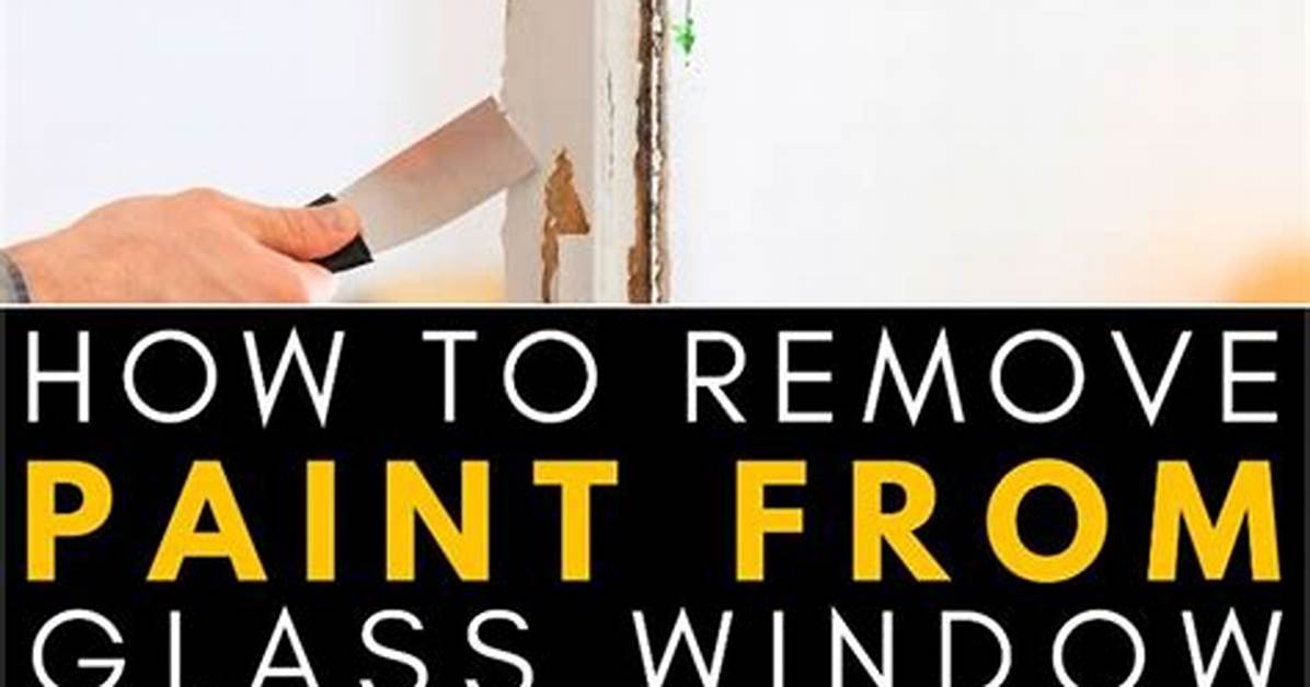 How to Remove Paint from Outside Window