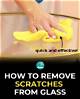 How to Remove Scratches in My Glass Door