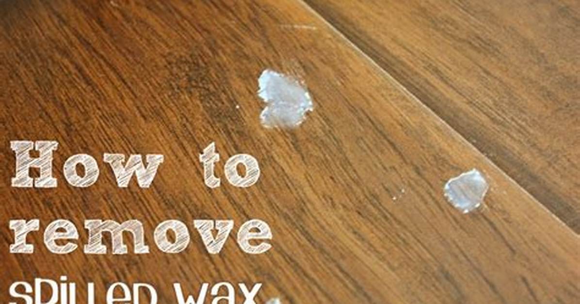 How to Remove Spilled Wax
