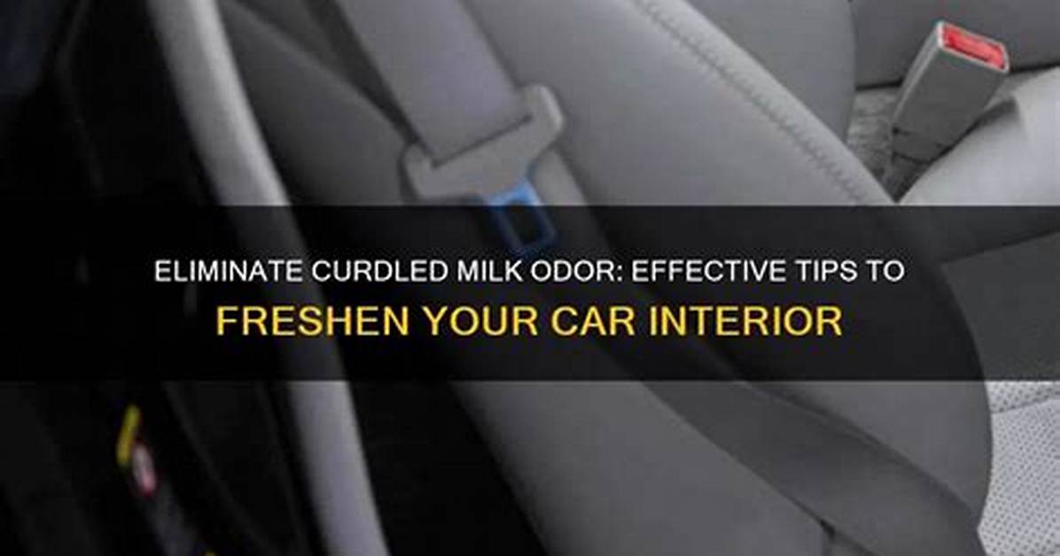 How to Remove the Smell of Curdled Milk From