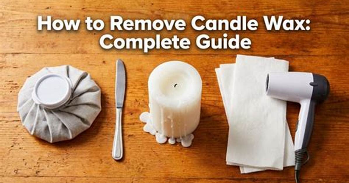 How to Remove Wax from Hard Surfaces