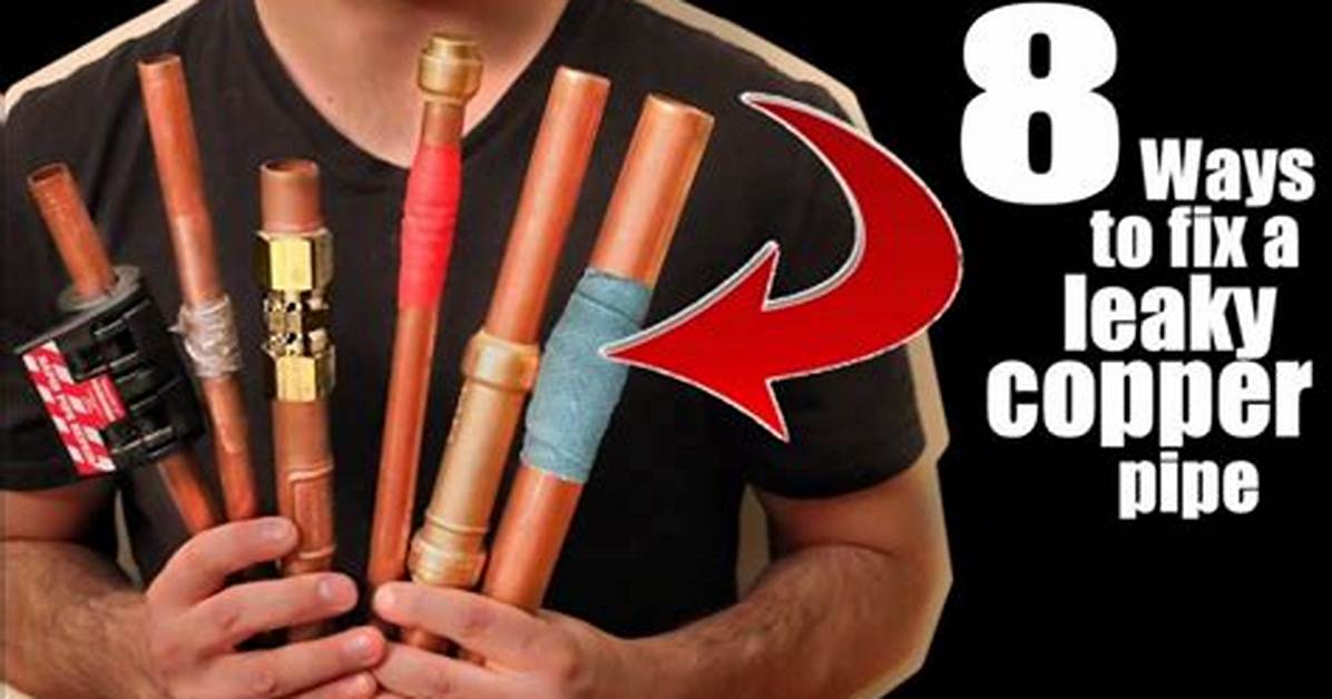 How to Repair a Leaky Copper Water Pipe Elbow